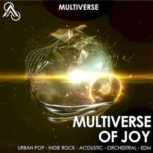 Multiverse of Joy