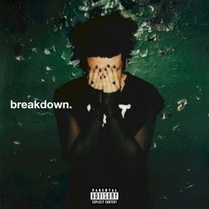 breakdown. (Single)