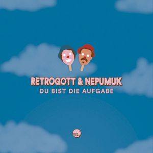 Du bist die Aufgabe (Single)