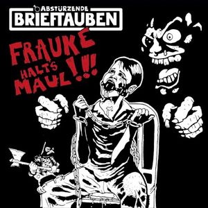 Frauke halt’s Maul!!! (Single)