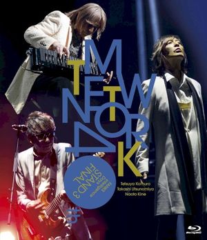 TM NETWORK 40th FANKS intelligence Days 〜STAND 3 FINAL〜 (Live)