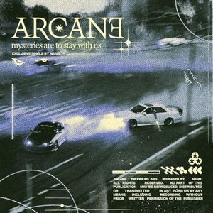 ARCANE (Single)