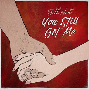 You Still Got Me (Single)