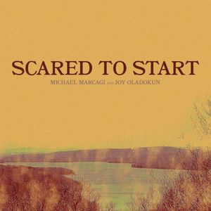 Scared to Start (Single)