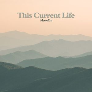This Current Life (Single)