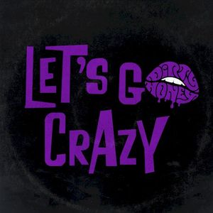 Let's Go Crazy (Single)