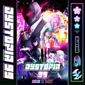 DYSTOPIA 99 (Single)
