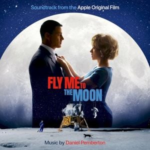 Fly Me To The Moon: Apple Original Film Soundtrack (OST)