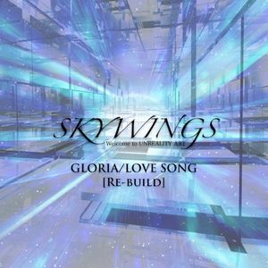 GLORIA/LOVE SONG (Re-build) (Single)