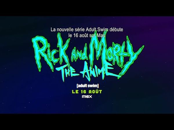 Rick et Morty : L'Anime