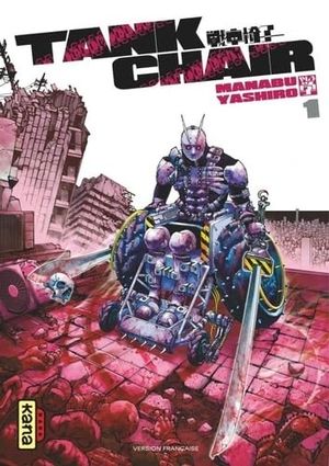 Tank Chair, tome 1