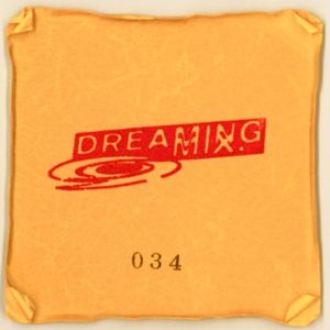 DREAMING 034: Madteo (Live)