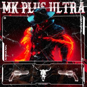 MK Plus Ultra (Single)