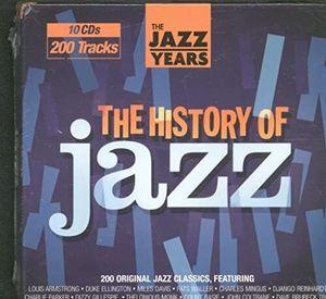 The Jazz Years: History of Jazz