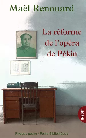 La Réforme de l’opéra de Pékin