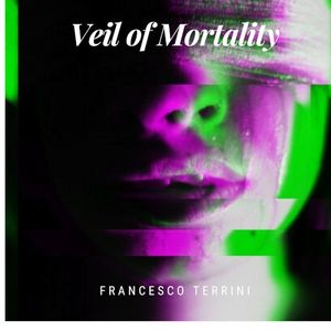 Veil of Mortality (EP)