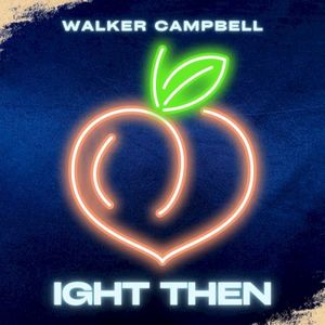 Ight Then (Single)