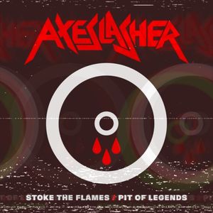 Stoke the Flames / Pit of Legends (Single)