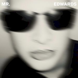 Mr. Edwards (Single)