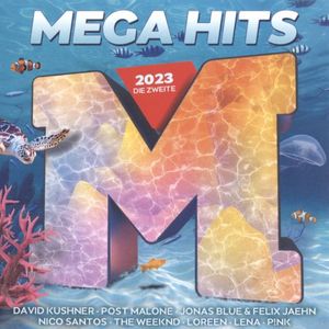 Megahits 2023: Die Zweite