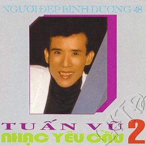 Tuấn Vũ - Nhạc yêu cầu 2