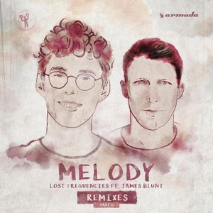 Melody (Bhaskar & MOJJO Extended Remix)