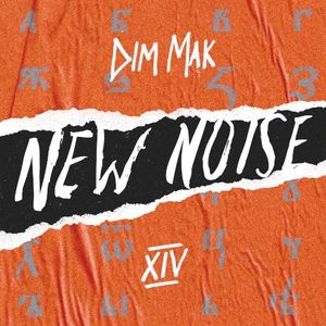 Dim Mak Presents New Noise, Vol. 14