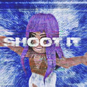 Shoot It! (Single)