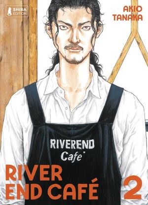 River End Café, tome 2