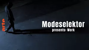 Modeselektor presents : Work