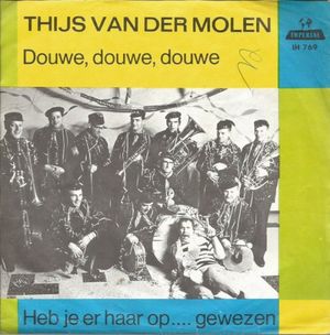 Douwe, douwe, douwe / Heb je er haar op... gewezen (Single)