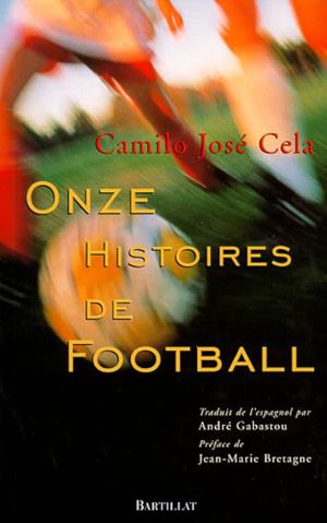 Onze histoires de football