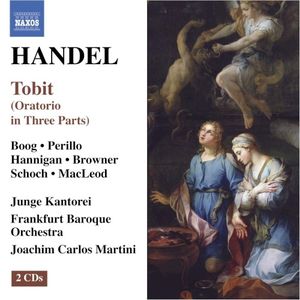 Tobit (Oratorio In Three Parts)