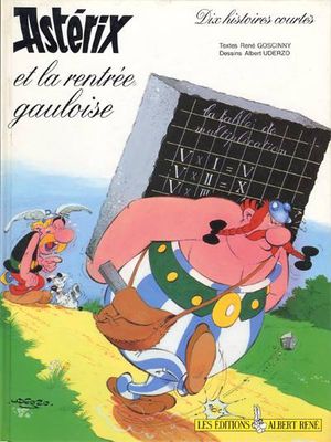 Astérix et la Rentrée gauloise - Astérix, tome 32