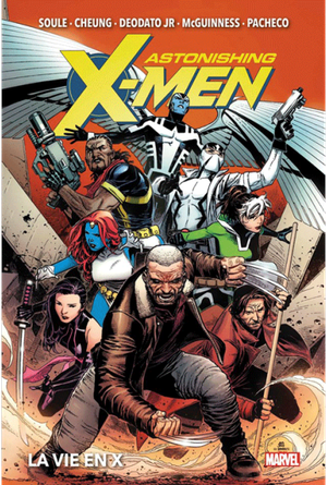 Astonishing X-Men : La Vie en X