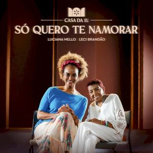 Só Quero Te Namorar (Single)