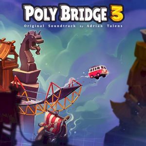 Poly Bridge 3 (Original Soundtrack) (OST)