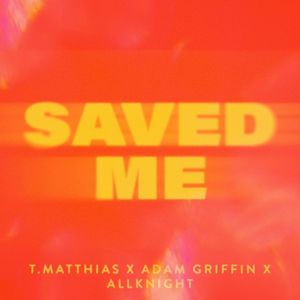 Saved Me (Single)