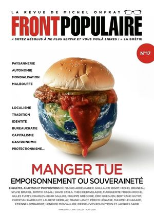 Manger tue – Empoisonnement ou souveraineté