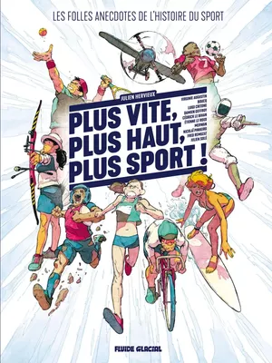 Plus vite, plus haut, plus sport