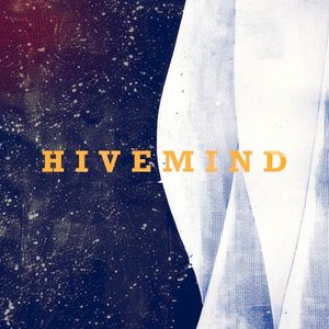 Hivemind (Single)