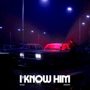 I Know Him (Single)