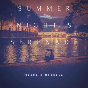 Summer Night's Serenade (Single)