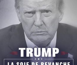 image-https://media.senscritique.com/media/000022237976/0/trump_la_soif_de_revanche.jpg