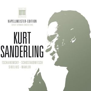 Kurt Sanderling - Kapellmeister‐Edition, Vol. 2