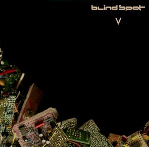 Blind Spot V