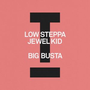 Big Busta (Single)