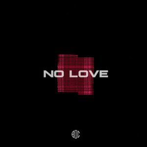 No Love