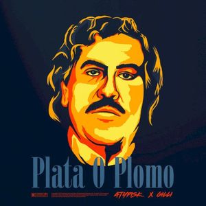 Plata O Plomo