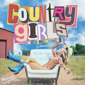 Country Girls (Just Wanna Have Fun) (Remix) (Single)